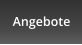 Angebote